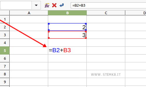 type =B2+B3 in cell B5